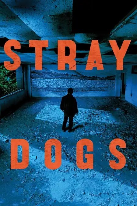 Stray Dogs (2013) izle