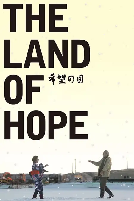 The Land of Hope (2012) izle