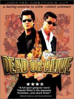 Dead or Alive: Hanzaisha