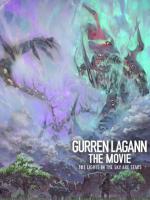 Gekijô ban Tengen toppa guren ragan: Ragan hen