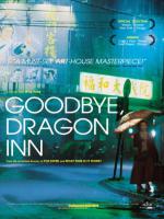 Good Bye, Dragon Inn