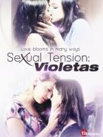 Sexual Tension: Violetas