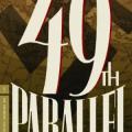 49. Paralel - 49th Parallel (1941)