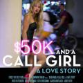 50 Bin Dolar Ve Eskort Kız: Bir Aşk Hikayesi - $50K and a Call Girl: A Love Story (2014)