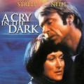 A Cry in the Dark - Karanlıkta Bir Çığlık (1988)
