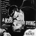 A Kiss Before Dying (1956)