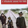 At Home Among Strangers, a Stranger Among His Own (1974)
