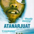 Hızlı Koşucu - Atanarjuat: The Fast Runner (2001)
