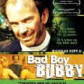 Yaramaz Çocuk Bubby - Bad Boy Bubby (1993)