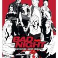 Bad Night (2015)