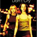 Big Girls Don't Cry (2002)