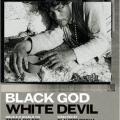 Siyah Tanrı, Beyaz Şeytan - Black God, White Devil (1964)