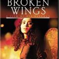 Broken Wings (2002)