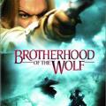 Kurtların Kardeşliği - Brotherhood of the Wolf (2001)