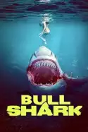 Bull Shark (2022)