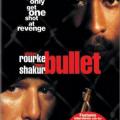 Bullet (1996)