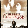 Başka Tanrının Çocukları - Children of a Lesser God (1986)