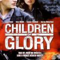 Zafer Çocukları - Children of Glory (2006)