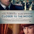 Closer to the Moon (2013)
