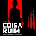 Coisa Ruim (2006)