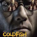 Soğuk Balık - Cold Fish (2010)