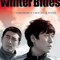 Cruel Winter Blues (2006)