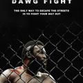 Dawg Fight (2015)