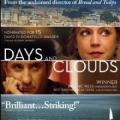 Days and Clouds (2007)