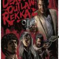 Deadly Outlaw: Rekka (2002)