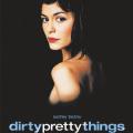 Dirty Pretty Things - Kirli Tatlı Şeyler (2002)