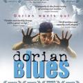Dorian Blues (2004)