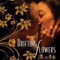 Drifting Flowers (2008)