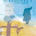 Sonsuzluk ve Bir Gün - Eternity and a Day (1998)