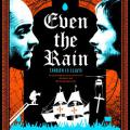 Yağmuru Bile - Even the Rain (2010)