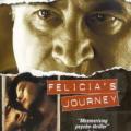 Felicia'nin yolculugu - Felicia's Journey (1999)