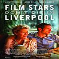 Yıldızlar Asla Ölmez - Film Stars Don't Die in Liverpool (2017)