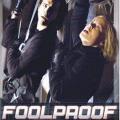 Kusursuz Soygun - Foolproof (2003)