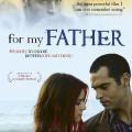 Herşey Babam İçin - For My Father (2008)