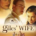 Gilles'in karisi - Gilles' Wife (2004)