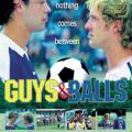 Guys and Balls (2004)