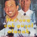 Herşey Çok Güzel Olacak - Her Sey Çok Güzel Olacak (1998)