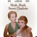 Hush...Hush, Sweet Charlotte - Sus, Sevgilim (1964)
