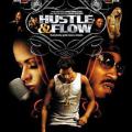 Sahne Ateşi - Hustle & Flow (2005)