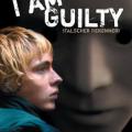 Sahte İtiraflar - I Am Guilty (2005)