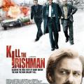 İrlandalıyı Öldür - Kill the Irishman (2011)