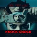 Yanlış Kapı - Knock Knock (2015)