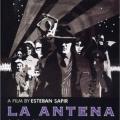 La antena (2007)