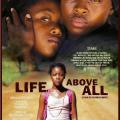 Önce Hayat - Life, Above All (2010)