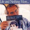 Ve Yaşam Sürüyor - Life and Nothing More... (1992)