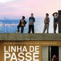 Geçiş Çizgisi - Linha de Passe (2008)